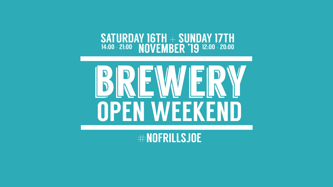Brewery Open Weekend - November 16th + 17th 2019